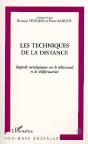 Les Techniques De La Distance ; Regards Sociologiques Sur Le Télétravail Et La Téléformation - Preview