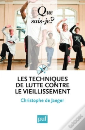 Capa do artigo Les Techniques De Lutte Contre Le Vieillissement (4e Édition)