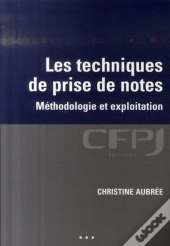 Les Techniques De Prise De Notes : Métholologie Et Exploitation.
