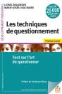 Les Techniques De Questionnement : Tout Sur L'Art De Questionner (9e Édition) - Preview