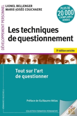 Capa do artigo Les Techniques De Questionnement : Tout Sur L'Art De Questionner (9e Édition)