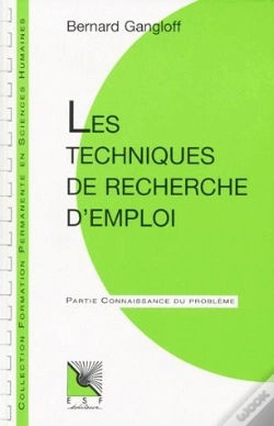 Capa do artigo Les Techniques De Recherche D'Emploi ; Partie Connaissance Du Problème