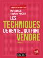 Les Techniques De Vente... Qui Font Vendre - 6e Ed. - Preview