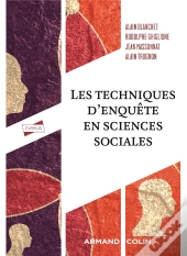 Les Techniques D'Enquête En Sciences Sociales (2e Édition)