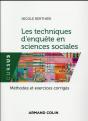 Les Techniques D'Enquete En Sciences Sociales - 4e Ed. - Methodes Et Exercices Corriges - Preview