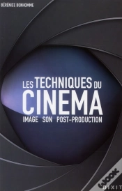Capa do artigo Les Techniques Du Cinéma ; Image, Son, Post-Production