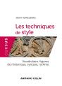 Les Techniques Du Style ; Vocabulaire, Figures De Rhétorique, Syntaxe, Rythme - Preview