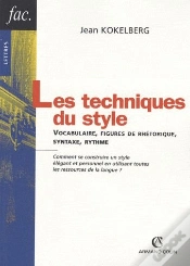 Capa do artigo Les Techniques Du Style ; Vocabulaire, Figures De Rhétorique, Synthaxe, Rythme