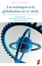 Les Techniques Et La Globalisation Au Xxe Siècle - Preview