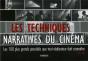 Les Techniques Narratives Du Cinema ; Les 100 Plus Grands Procédés Que Tout Réalisateur Doit Connaître - Preview