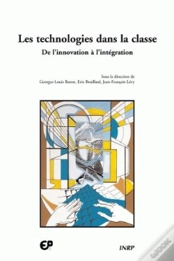 Capa do artigo Les Technologies Dans La Classe. De L'Innovation A L'Integration