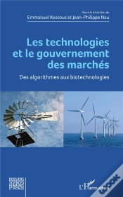 Capa do artigo Les Technologies Et Le Gouvernement Des Marchés ; Des Algorithmes Aux Biotechnologies