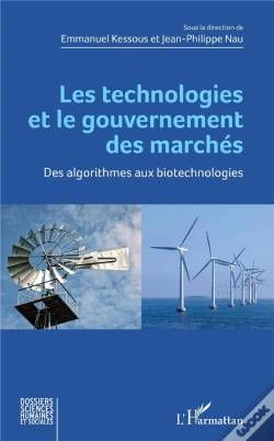 Capa do artigo Les Technologies Et Le Gouvernement Des Marchés ; Des Algorithmes Aux Biotechnologies