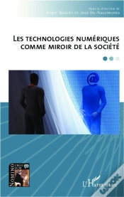 Capa do artigo Les Technologies Numériques Comme Miroir De La Société