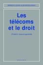 Les Télécoms Et Le Droit (2e Édition) - Preview