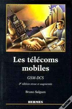 Capa do artigo Les Télécoms Mobiles Gsm-Dcs (2e Édition)