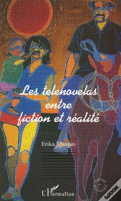 Capa do artigo Les Telenovelas : Entre Fiction Et Realite