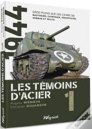 Les Temoins D'Acier