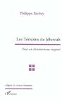Les Temoins De Jehovah ; Pour Un Christianisme Original - Preview