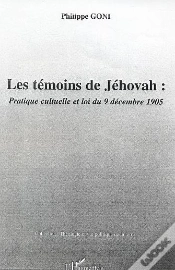 Capa do artigo Les Temoins De Jehovah : Pratique Culturelle Et Loi Du 9 Decembre 1905