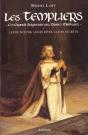 Les Templiers ; Ces Grands Seigneurs Aux Blancs Manteaux - Preview