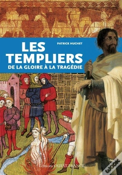 Capa do artigo Les Templiers De La Gloire À La Tragédie