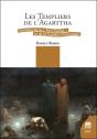 Les Templiers De L'Agarttha : Gardiens De La Terre Sainte Et De La Tradition Primordiale - Preview