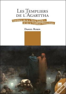 Capa do artigo Les Templiers De L'Agarttha : Gardiens De La Terre Sainte Et De La Tradition Primordiale