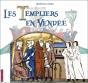 Les Templiers En Vendée - Preview