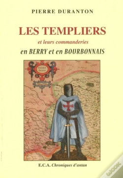 Capa do artigo Les Templiers Et Leurs Commanderies En Berry Et En Bourbonnais