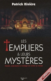 Les Templiers Et Leurs Mystères