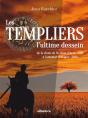 Les Templiers : L'Ultime Dessein - Preview