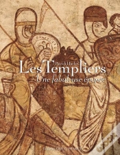 Capa do artigo Les Templiers, Une Fabuleuse Épopée