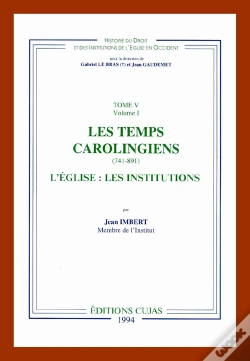 Capa do artigo Les Temps Carolingiens 741-891 ; L'Église : Les Institutions