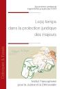 Le(S) Temps Dans La Protection Juridique Des Majeurs - Preview