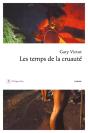 Les Temps De La Cruauté - Preview