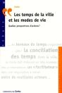 Les Temps De La Ville Et Les Modes De Vie Quelles Perspectives D'Actions Debats N 34 - Preview