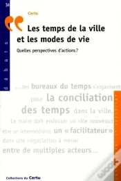 Capa do artigo Les Temps De La Ville Et Les Modes De Vie Quelles Perspectives D