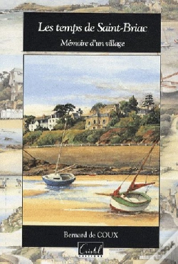 Capa do artigo Les Temps De Saint-Briac ; Mémoire D'Un Village