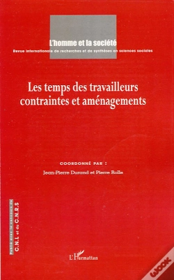 Capa do artigo Les Temps Des Travailleurs ; Contraintes Et Aménagements