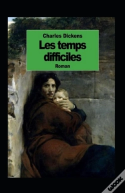 Capa do artigo Les Temps Difficiles Annote