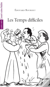 Les Temps Difficiles