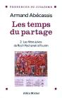 Les Temps Du Partage T. 2 ; Les Fêtes Juives De Roch Hachana A Pourim - Preview