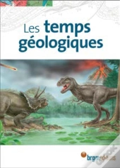 Les Temps Géologiques