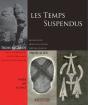 Les Temps Suspendus - Preview