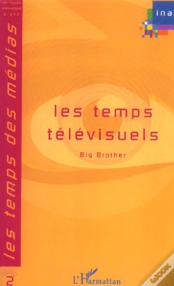 Capa do artigo Les Temps Televisuels ; Big Brother