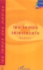 Les Temps Televisuels ; Big Brother - Preview