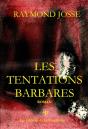Les Tentations Barbares - Preview