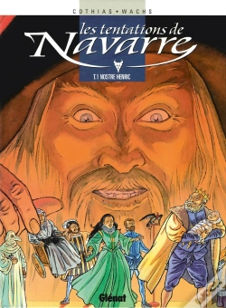 Capa do artigo Les Tentations De Navarre Tome 1 ; Nostre Henric