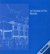 Capa do artigo Les Terrasses Du Port De Marseille